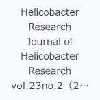Helicobacter Research Journal of Helicobacter Research vol.23no.2(2019-11)