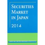 SECURITIES MARKET IN JAPAN 2014