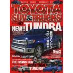 TOYOTA SUV ＆ TRUCKS New era Automotive Lifestyle Magazine Volume＃02