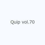 Quip vol.70