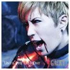 GACKT / UNTIL THE LAST DAY（CD＋DVD） [CD]