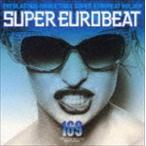 ( сборник ) super euro beat VOL.169 [CD]