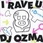 ravex / I RAVE U feat. DJ OZMA|HOUSE NATION feat. LISA(CD+DVD) [CD]