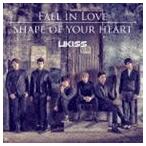 U-Kiss / FALL IN LOVE／SHAPE OF YOUR HEART（初回生産限定盤） [CD]