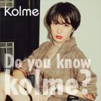 Yahoo! Yahoo!ショッピング(ヤフー ショッピング)kolme / Do you know kolme?（Type-C） [CD]