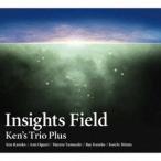 Ken*s Trio Plus / Insights Field [CD]