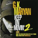 G.K.MARYAN / Keep On Movin*Vol.2 [CD]