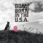 BOMI / BORN IN THE U.S.A. [CD]