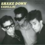  Cade . подставка / SHAKE DOWN +9 [CD]