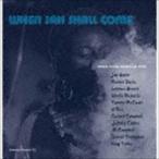 When Jah Shall Come [CD]