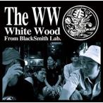 White Wood / The WW [CD]