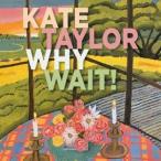  Kate * Taylor / ho wai* вес! [CD]