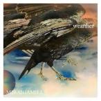 MIRAIGAMILL / weatTther [CD]