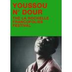 YOUSSOU N’DOUR／THE LA ROCHELLE FRANCOFOLIES FESTIVAL [DVD]