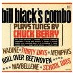 ショッピングソウルベリー ビル・ブラック・コンボ / プレイズ・チューンズ・バイ・チャック・ベリー [CD]