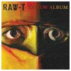 RAW-T / YELLOW ALBUM [CD]