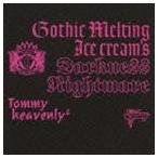 Tommy heavenly6 / ゴシック・メルティング アイスクリームス・ダークネス“ナイトメア”（通常盤） [CD]