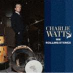 ROLLING STONES / CHARLIE WATTS AND HIS ROLLING STONES [CD]