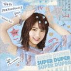 東京パフォーマンスドール / SUPER DUPER（期間生産限定櫻井紗季盤） [CD]