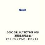 NiziU / Too Bad（期間生産限定盤／CD＋ビジュアルカードセット） (初回仕様) [CD]