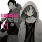 (ドラマCD) DRAMA CD GANGSTA. VI [CD]