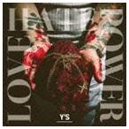 Y*s / LOVE HATE POWER [CD]