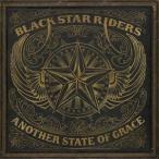 ブラック・スター・ライダーズ / アナザー・ステイト・オブ・グレイス [CD]