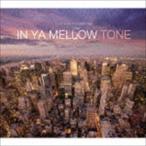 IN YA MELLOW TONE 5 GOON TRAX 10th Anniversary Edition（廉価盤） [CD]