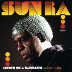 Sun Ra�iac-p�A�Ael-p�j / Lights On A Satellite�F Live at the Left Bank�i�A���Ձj [CD]