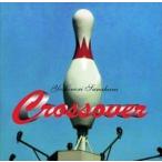  песок . хорошо добродетель / CROSSOVER [CD]