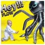 FLOW / Hey!!!（通常盤） [CD]