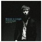 鈴木達央 / Break a cage／message [CD]