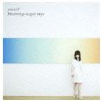 yozuca＊ / Morning Sugar rays [CD]