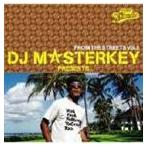 DJ MASTERKEY(MIX) / DJ MASTERKEY PRESENTS...FROM THE STREETS Vol.3 [CD]