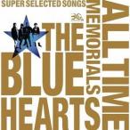 ザ・ブルーハーツ / THE BLUE HEARTS 30th ANNIVERSARY ALL TIME MEMORIALS 〜SUPER SELECTED SONGS〜（通常盤B／CD2枚組） [CD]