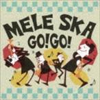 MELE SKA GO! GO! [CD]
