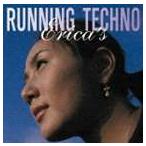 Erica*s / RUNNING TECHNO [CD]