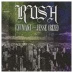 UZUMAKI feat.JESSE（RIZE） / RUSH（通常盤） [CD]