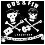 Gus ＆ Fin / Ukezotika [CD]