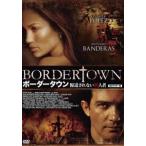 ボーダータウン 報道されない殺人�