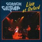 ゴードン・ギルトラップ / ライヴ・アット・オックスフォード [CD]