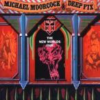 Michael Moorcock ＆ Deep Fix / THE NEW WORLD’S FAIR [CD]