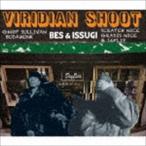 合わせ買い不可】 VIRIDIAN SHOOT CD BES & ISSUGI - 最安値・価格比較