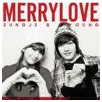 Sungje（超新星） ＆ Jiyoung（KARA） / Merry Love（限定盤／CD＋DVD） [CD]