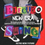 ELECTRO SWING NEW ERA [CD]