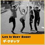 ショッピングソウルベリー ザ・クラッツ / LIFE IS VERY SHORT [CD]