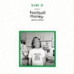 KIWI JR. / FOOTBALL MONEY （DELUXE EDITION） [CD]
