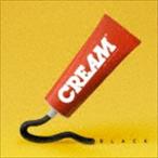 CREAM / BLACK(CD+DVD) [CD]