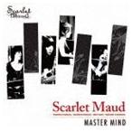SCARLET MAUD / MASTER MIND [CD]