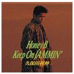  Kubota Toshinobu / Honey B | Keep On JAMMIN* [CD]